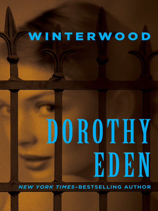 Title details for Winterwood by Dorothy Eden - Available